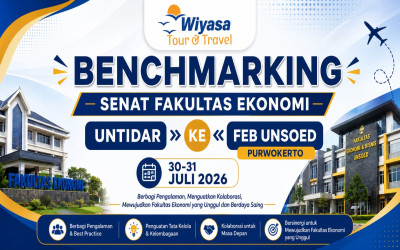 Wiyasa Tour Dampingi Benchmarking Senat Fakultas Ekonomi Untidar ke FEB Unsoed Purwokerto